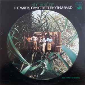 The Watts 103rd St. Rhythm Band - The Best of the Watts 103rd Street Rhythm Band FLAC