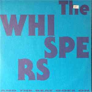 The Whispers / Shalamar - And The Beat Goes On / Second Time Around FLAC