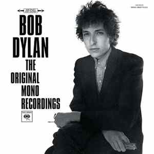 Bob Dylan - The Original Mono Recordings FLAC