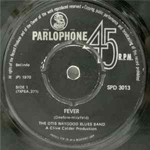 The Otis Waygood Blues Band - Fever / You're Late Miss Kate FLAC