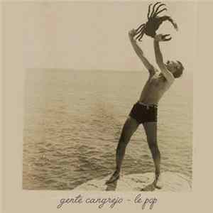 Gente Cangrejo - Le Pop FLAC