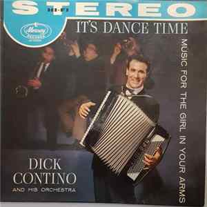 Dick Contino And His Orchestra - It's Dance Time / Music For The Girl In Your Arms FLAC