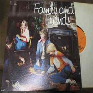 The Fry Family - Family And Friends FLAC