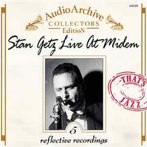 Stan Getz - Live At Midem FLAC