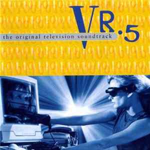 John Frizzell - VR.5 - The Original Television Soundtrack FLAC