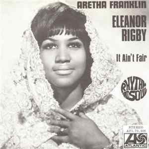 Aretha Franklin - Eleanor Rigby FLAC