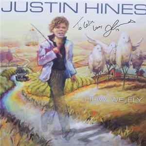 Justin Hines - How We Fly FLAC