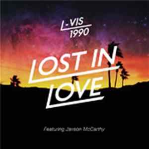 L-Vis 1990 - Lost In Love FLAC