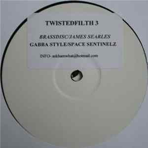 James Searles / Space Sentinelz - Brass Disc / Gabba Style FLAC