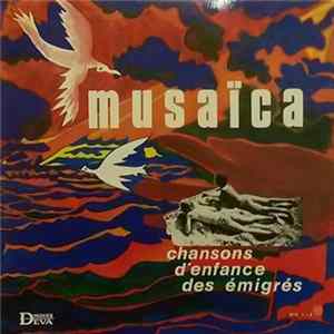 Various - Musaïca-Chansons D'enfance Des Émigrés FLAC