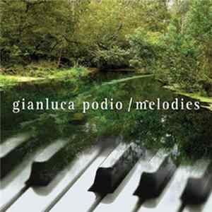 Gianluca Podio - Melodies FLAC