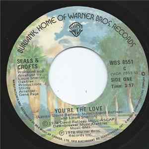 Seals & Crofts - You're The Love FLAC