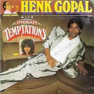 Henk Gopal - Indian Temptations FLAC