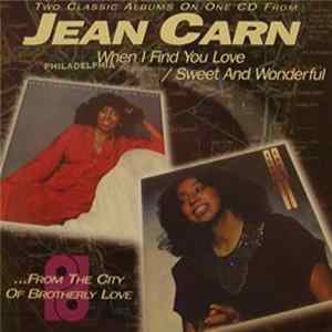Jean Carn - When I Find You Love / Sweet And Wonderful FLAC