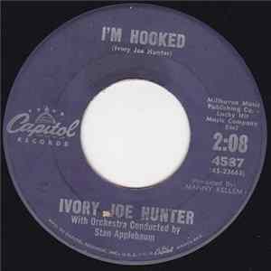 Ivory Joe Hunter - I'm Hooked / Because I Love You FLAC