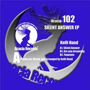Kelli Hand - Silent Answer EP FLAC