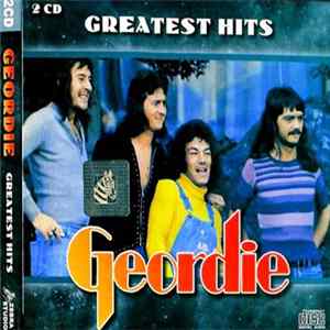 Geordie - Greatest Hits FLAC