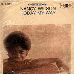 Nancy Wilson - Today - My Way FLAC