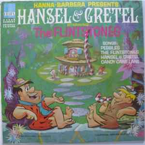 The Flintstones - Hansel & Gretel Starring The Flintstones FLAC