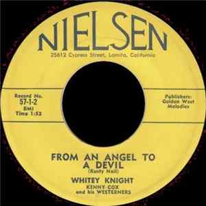 Whitey Knight With Kenny Cox And His Westerners - From An Angel To A Devil/Let Those Brown Eyes Smile FLAC