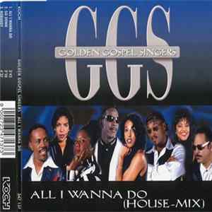 The Golden Gospel Singers - All I Wanna Do FLAC