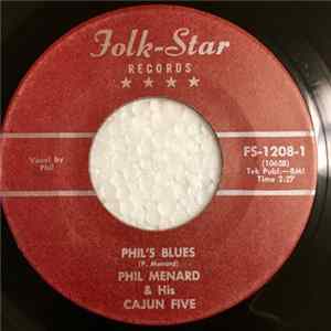 Phil Menard & His Cajun Five - Phil's Blues / The Other Love FLAC