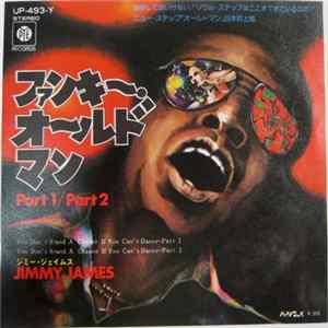 Jimmy James - You Don't Stand A Chance If You Can't Dance-Part 1 FLAC