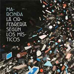 Maronda - La Orfebrería Según Los Místicos FLAC