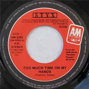 Styx - Too Much Time On My Hands / Queen Of Spades FLAC