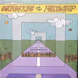 George King And The Fellowship - George King And The Fellowship FLAC