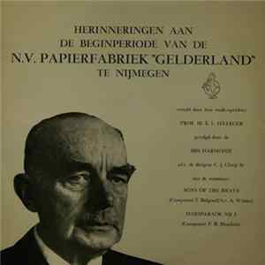 Prof. Ir. E. L. Selleger / Ibis Harmonie - Herinneringen Aan De Beginperiode Van De N.V. Papierfabriek "Gelderland" Te Nijmegen FLAC