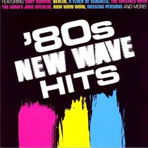Various - '80s New Wave Hits FLAC