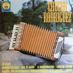 Chucho Rodriguez - Con Los Coyotes Del Rio Bravo FLAC