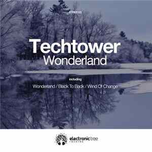 Techtower - Wonderland EP FLAC