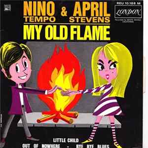 Nino Tempo & April Stevens - My Old Flame FLAC
