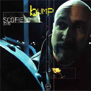 John Scofield - Bump FLAC