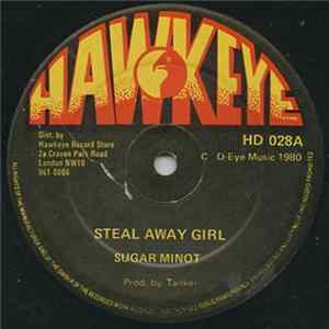 Sugar Minot / Ernest Wilson - Steal Away Girl / Who You Gonna Run To FLAC