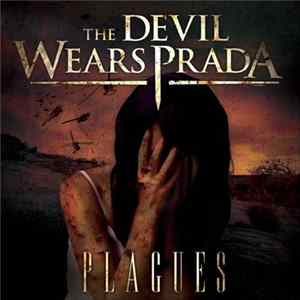 The Devil Wears Prada - Plagues FLAC