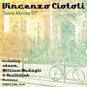 Vincenzo Ciotoli - Sunny Monday EP FLAC