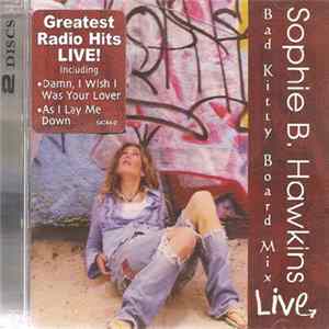 Sophie B. Hawkins - Bad Kitty Board Mix FLAC