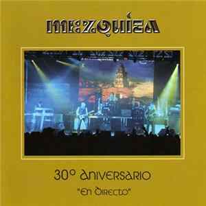Mezquita - 30º Aniversario "En Directo" FLAC
