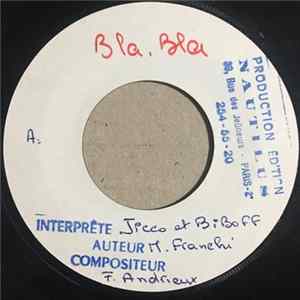 Jicco Et Biboff - Bla Bla / Comme Un Soleil FLAC
