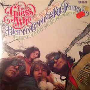 The Guess Who - The Way They Were FLAC
