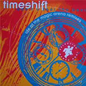 Timeshift - Don't U Feel The Beat (Life At The Magic Arena Remixes) FLAC