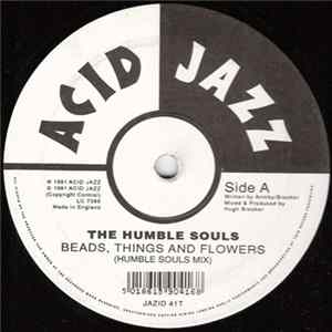 The Humble Souls - Beads, Things And Flowers FLAC