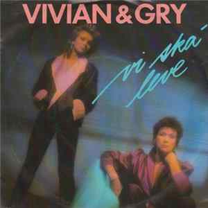 Vivian & Gry - Vi Ska' Leve FLAC