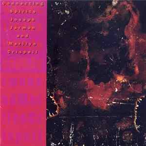 Joseph Jarman and Marilyn Crispell - Connecting Spirits FLAC