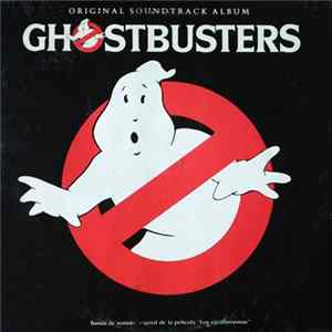 Various - Ghostbusters Original Soundtrack Album FLAC
