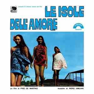 Piero Umiliani - Le Isole Dell'Amore FLAC