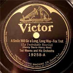 Ted Weems And His Orchestra - A Smile Will Go A Long, Long Way / Nine O'clock Sal FLAC